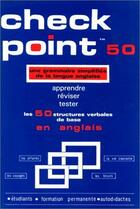 Couverture du livre « Check point ; une grammaire simplifiée de la langue anglaise » de Paul E. Miller aux éditions L'harmattan