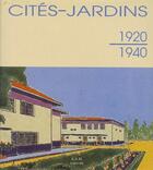 Couverture du livre « Cités-jardins (1920-1940) » de  aux éditions Aam - Archives D'architecture Moderne