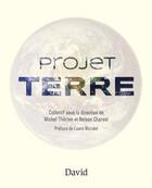 Couverture du livre « Projet terre » de Therien Michel aux éditions David