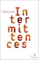 Couverture du livre « Intermittences » de Celia Levi aux éditions Tristram