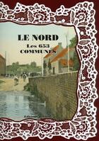 Couverture du livre « Le Nord, les 653 communes » de  aux éditions Delattre