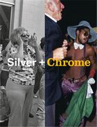 Couverture du livre « Mitch Epstein : silver + chromes » de Micth Epstein aux éditions Steidl