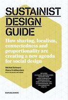 Couverture du livre « Sustainist design guide » de Schwarz Michiel aux éditions Bis Publishers