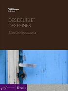 Couverture du livre « Des délits et des peines » de Cesare Beccaria aux éditions Presses Electroniques De France