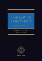 Couverture du livre « The Law of Assignment: The Creation and Transfer of Choses in Action » de Leslie Nico aux éditions Oup Oxford