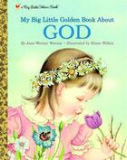 Couverture du livre « My Little Golden Book About God » de Jane Werner Watson aux éditions Epagine