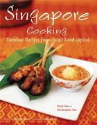 Couverture du livre « Singapore cooking fabulous recipes from asia's food capital » de Terry Tan aux éditions Tuttle