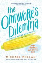 Couverture du livre « THE OMNIVORE''S DILEMMA - YOUNG READERS EDITION » de Michael Pollan aux éditions Dial Books