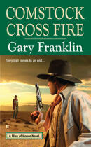 Couverture du livre « Comstock Cross Fire » de Franklin Gary aux éditions Penguin Group Us