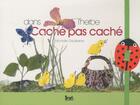Couverture du livre « Dans l'herbe ; cache pas cache » de Michelle Daufresne aux éditions Seuil