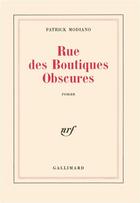 Couverture du livre « Rue des boutiques obscures » de Patrick Modiano aux éditions Gallimard