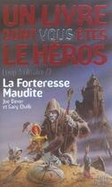 Couverture du livre « Loup solitaire Tome 7 : la forteresse maudite » de Joe Dever aux éditions Gallimard-jeunesse