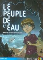 Couverture du livre « Le peuple de l'eau » de Heller-Arfouillere/I aux éditions Pere Castor