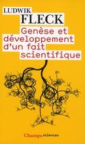Couverture du livre « Genèse et développement d'un fait scientifique » de Ludwik Fleck aux éditions Flammarion