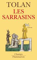 Couverture du livre « Les sarrasins » de John Tolan aux éditions Flammarion