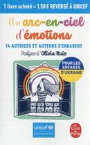 Couverture du livre « Les couleurs des émotions : 14 autrices et auteurs s'engagent » de Collectf aux éditions Le Livre De Poche