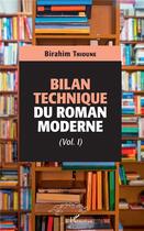 Couverture du livre « Bilan technique du roman moderne » de Birahim Thioune aux éditions L'harmattan