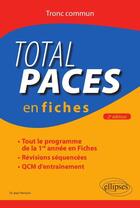 Couverture du livre « Total PACES en fiches ; tronc commun (2e édition) » de Jean Perisson aux éditions Ellipses