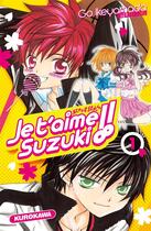 Couverture du livre « Je t'aime Suzuki !! t.1 » de Go Ikeyamada aux éditions Kurokawa