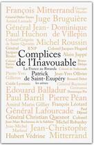 Couverture du livre « Complices de l'inavouable ; la France au Rwanda » de Patrick De Saint-Exupery aux éditions Les Arenes