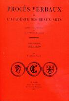 Couverture du livre « Proces-verbaux de l'academie des beaux-arts - t10 - proces-verbaux de l'academie des beaux-arts - to » de Naud Francois aux éditions Ecole Nationale Des Chartes