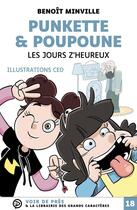 Couverture du livre « Punkette & Poupoune : Les jours z'heureux » de Ced et Benoit Minville aux éditions Voir De Pres