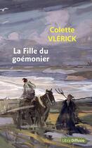 Couverture du livre « La fille du goémonier » de Colette Vlerick aux éditions Libra Diffusio