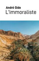 Couverture du livre « L'immoraliste » de André Gide aux éditions Samarkand