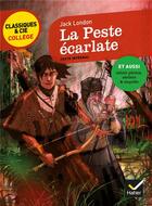 Couverture du livre « La peste écarlate » de Jack London aux éditions Hatier