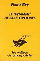 Couverture du livre « Le testament de Basil Crookes » de Pierre Very aux éditions Editions Du Masque