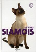 Couverture du livre « Le chat siamois » de Cappelletti aux éditions De Vecchi