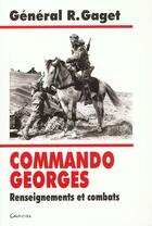 Couverture du livre « Commando georges » de Robert Gaget aux éditions Grancher