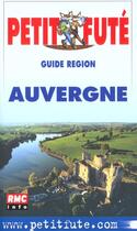 Couverture du livre « Auvergne 2002, le petit fute » de Collectif Petit Fute aux éditions Le Petit Fute