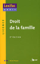 Couverture du livre « Droit de la famille (2e édition) » de Muriel Parquet aux éditions Breal