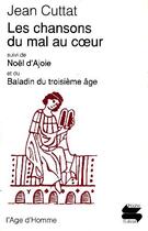 Couverture du livre « Chanson Du Mal Au Coeur Ps127 » de Cuttat Jean aux éditions L'age D'homme