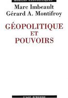 Couverture du livre « Geopolitique et pouvoirs » de Imbeault M./ Montifr aux éditions L'age D'homme