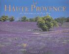 Couverture du livre « La haute-provence - du mercantour au pays bleu » de Jacques Schlienger aux éditions Equinoxe