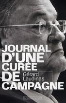 Couverture du livre « Journal d'une curée de campagne » de Gerard Laudinas aux éditions Au Diable Vauvert