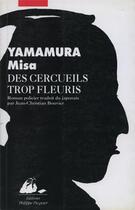 Couverture du livre « Des cercueils trop fleuris » de Misa Yamamura aux éditions Picquier