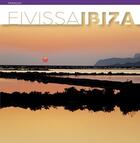 Couverture du livre « Eivissa Ibiza » de Moreno et Laia aux éditions Triangle Postals
