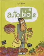 Couverture du livre « Auto bio t.2 » de Cyril Pedrosa aux éditions Casterman