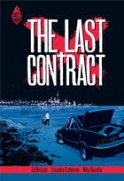Couverture du livre « The last contract » de Ed Brisson et Lisandro Estherren et Niko Guardia aux éditions Ankama