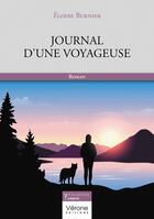 Couverture du livre « Journal d'une voyageuse » de Elodie Burnier aux éditions Verone