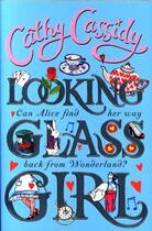 Couverture du livre « Looking glass girl » de Cathy Cassidy aux éditions Children Pbs