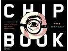 Couverture du livre « Chip kidd book two 2007-2017 (new ed) » de Kidd Chip/Murakami H aux éditions Rizzoli