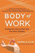 Couverture du livre « Body Of Work » de Pamela Slim aux éditions Adult Pbs