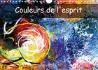 Couverture du livre « Couleurs de l esprit calendrier mural 2020 din a4 horizontal - le monde de l esprit est rempl » de Carmen Mocanu aux éditions Calvendo