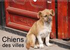 Couverture du livre « Chiens des villes (Calendrier mural 2020 DIN A3 horizontal) ; La vie canine en ville (Calendrier mensuel, 14 Pages ) » de Jean-Luc Rollier aux éditions Calvendo