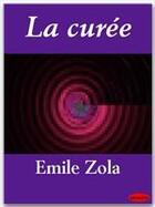 Couverture du livre « La curée » de Émile Zola aux éditions Ebookslib