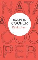 Couverture du livre « Fault Lines (Trish Maguire 2) (Bello) » de Natasha Cooper aux éditions Pan Macmillan